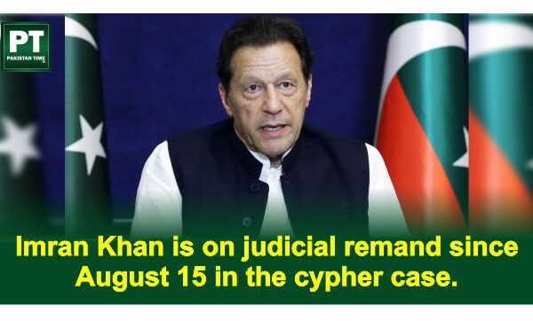 Imran Khan is on judicial remand since August 15 in the cypher case.