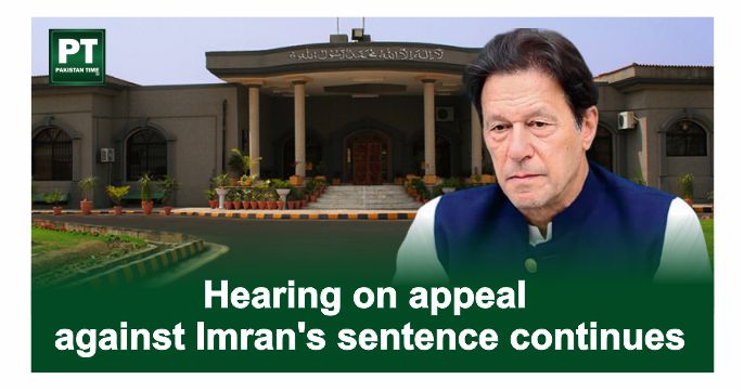 Hearing on appeal against Imran Khan’s sentence continues