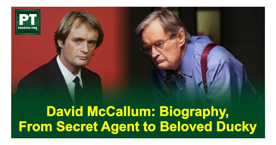 David McCallum: Biography, From Secret Agent to Beloved Ducky