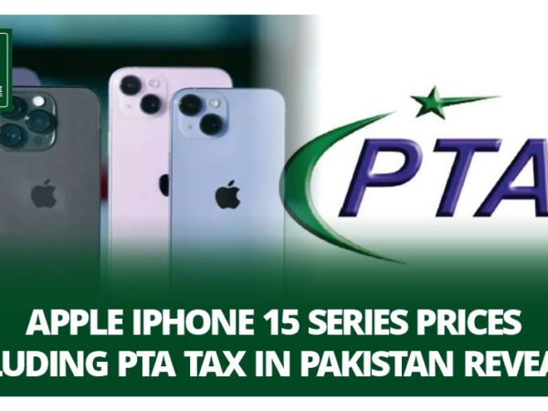 Apple iPhone 15 Series Prices in Pakistan Revealed