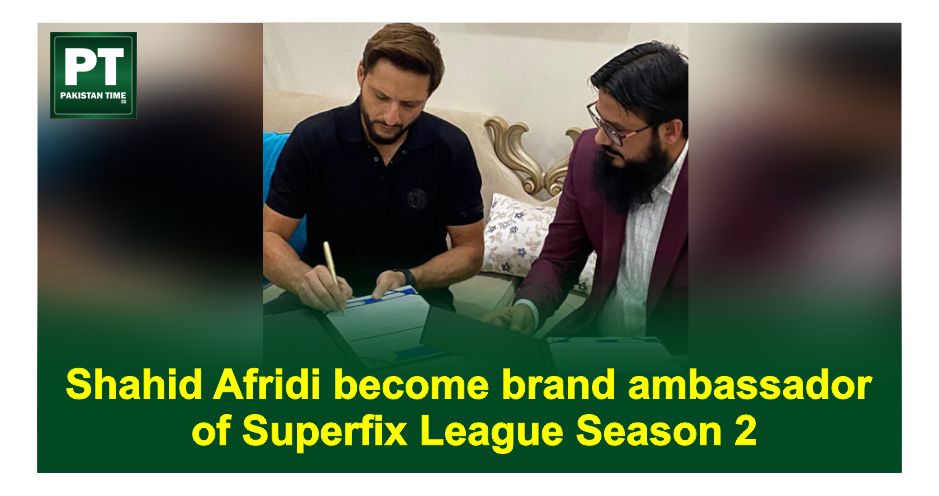 Shahid Afridi become brand ambassador of Superfix League Season 2