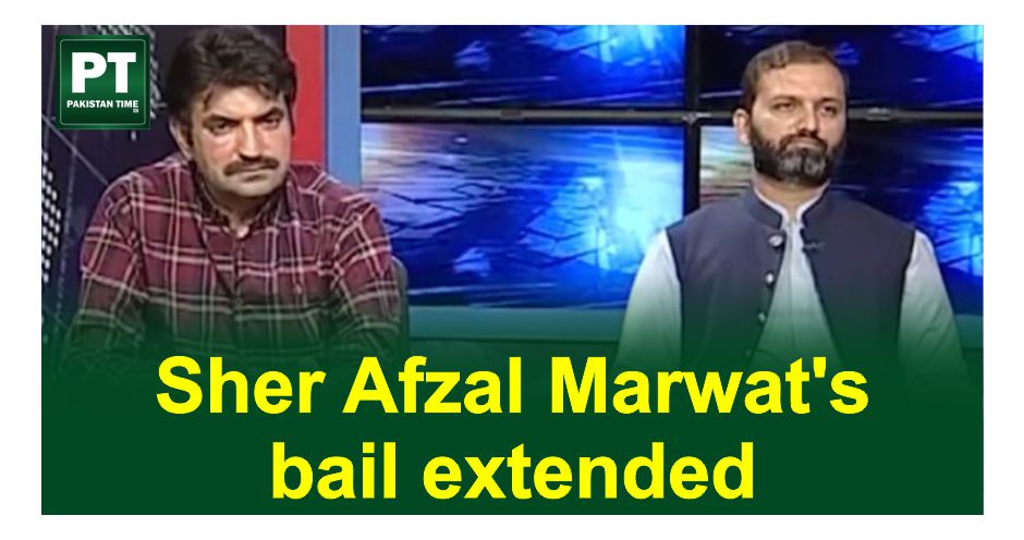 Sher Afzal Marwat’s bail extended