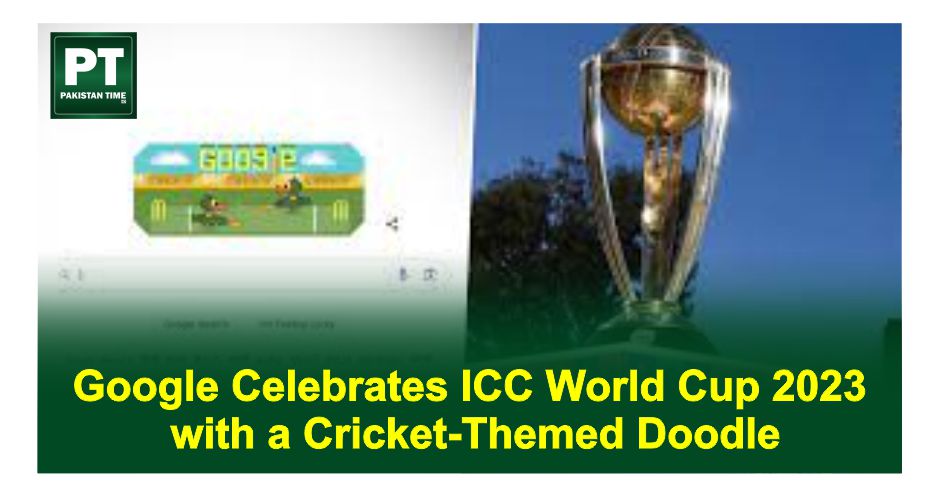 Google Celebrates ICC World Cup 2023 with a Cricket-Themed Doodle