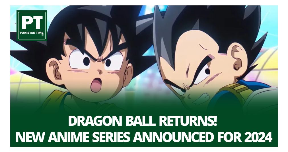 Dragon Ball Returns! New Anime Series Announced for 2024