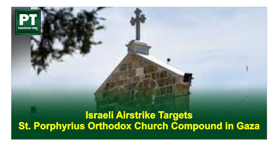 Israeli Airstrike Targets Building at St. Porphyrius Orthodox Church Compound in Gaza