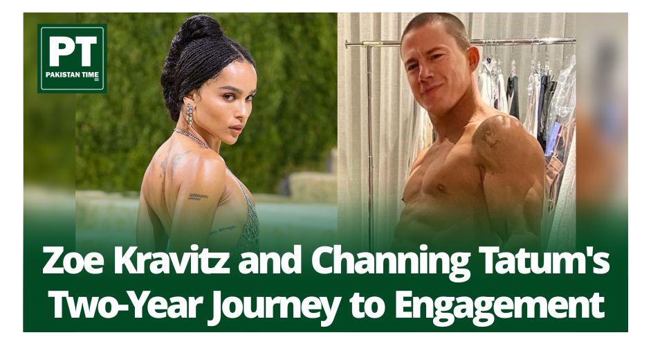 A Love Story for the Ages: Zoe Kravitz and Channing Tatum’s Two-Year Journey to Engagement