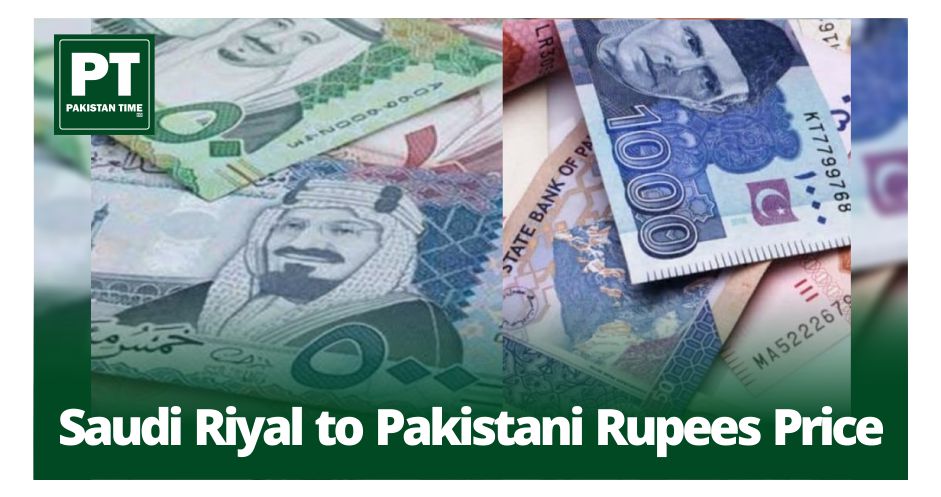 SAR to PKR – Saudi Riyal to Pakistani Rupee Today 1 November