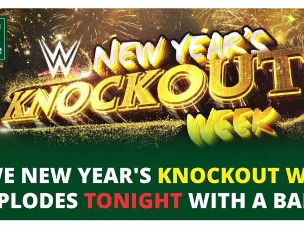 WWE New Year’s Knockout Week explodes tonight with a bang
