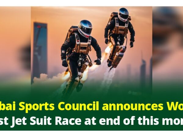 Dubai Sports Council Announces World First Jet Suit Race at end of this Month