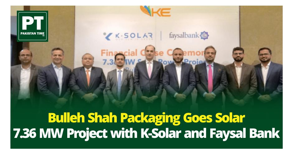 Bulleh Shah Packaging Goes Solar: 7.36 MW Project with K-Solar and Faysal Bank