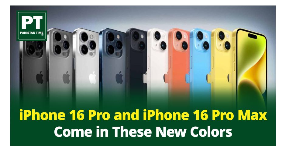 iPhone 16 Pro and iPhone 16 Pro Max to Come in These New Colors